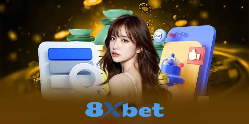 Đăng ký 8XBet - Cá cược uy tín, bảo mật, nhiều khuyến mãi